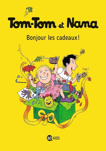 Tom-Tom ET Nana - Bonjour Les Cadeaux